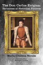 The Don Carlos Enigma