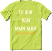 Ik Hou Van Mijn ManT-Shirt | Bier Kleding | Feest | Drank | Grappig Verjaardag Cadeau | - Groen - XL