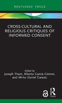 Cross-Cultural and Religious Critiques of Informed Consent