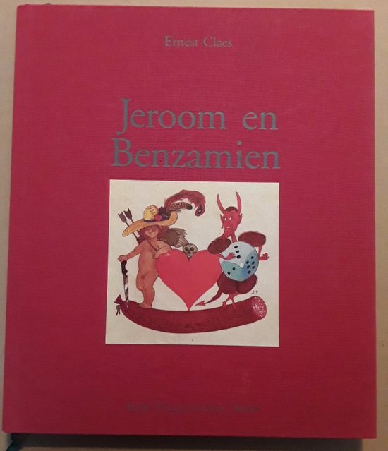 Cover van het boek 'Jeroom en Benzamien' van Ernest Claes