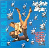 Rock & Roll: Blue Suede Alligator  CD ALBUM