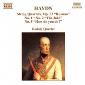 Haydn: String Quartets Op 33 nos 1, 2, 5 / Kodaly Quartet