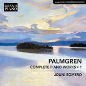 Selim Palmgren: Complete Piano Works Vol. 1