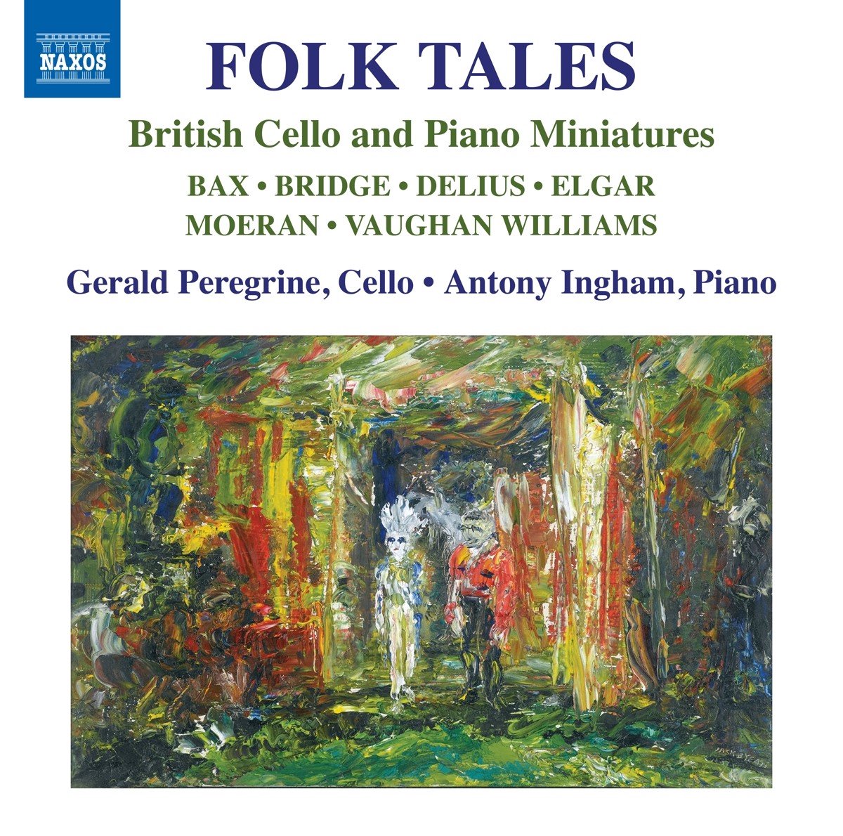 Gerald Peregrine, Antony Ingham - Folk Tales - British Cello And Piano Miniatures (CD)