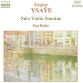 Ilya Kaler - Solo Violin Sonatas (CD)
