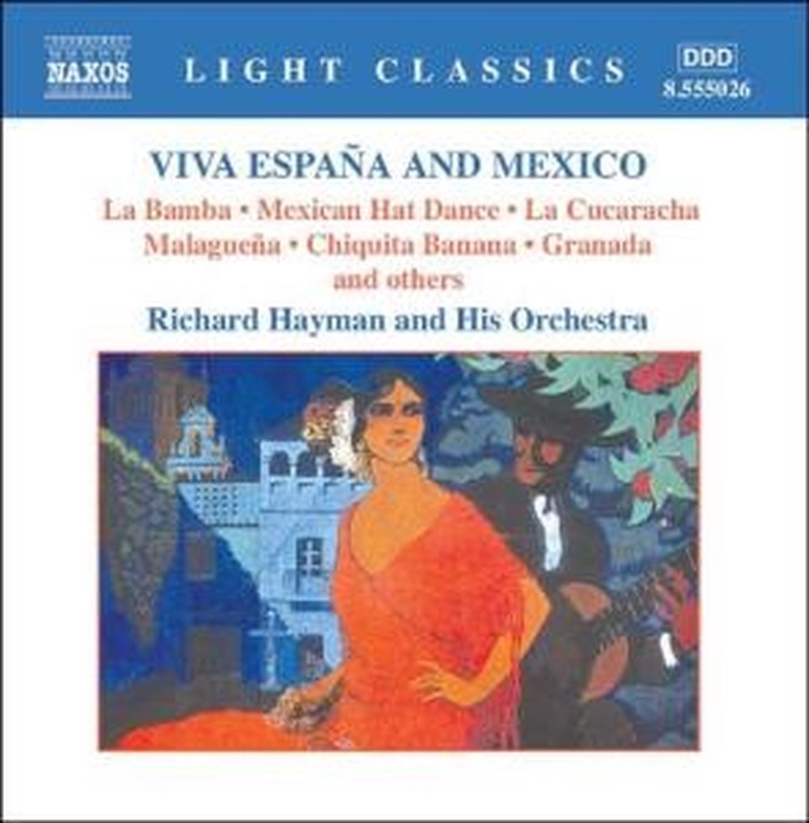 Richard Hayman & His Orchestra - Viva Espana And Mexico (CD)