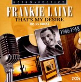 Frankie Laine - Laine, Frankie: That's My Desire, H (2 CD)