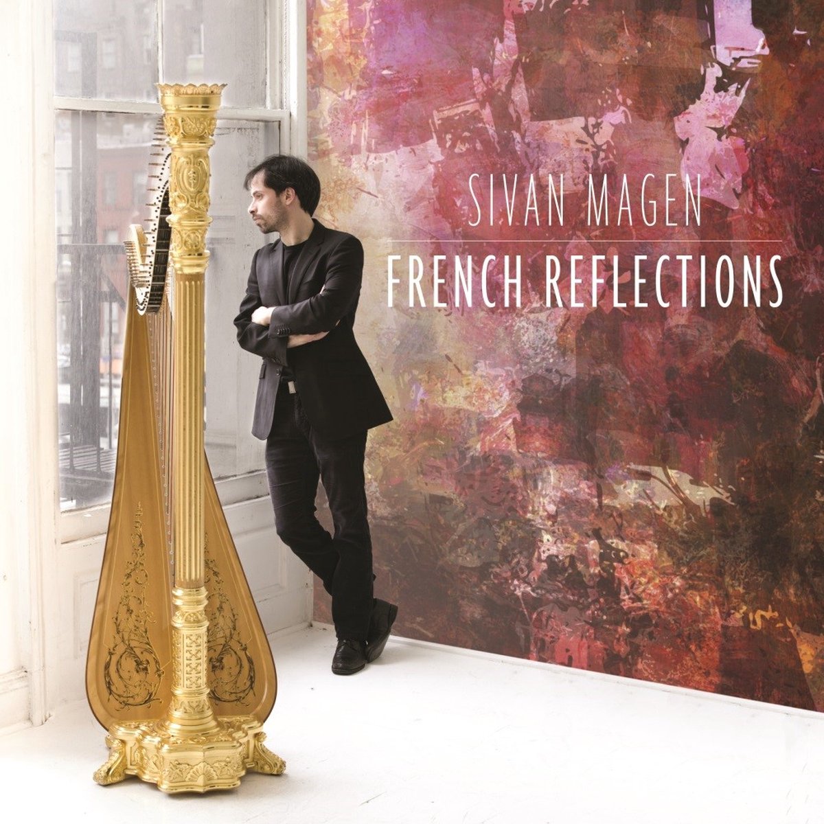 Sivan Magen - French Reflections (SACD)