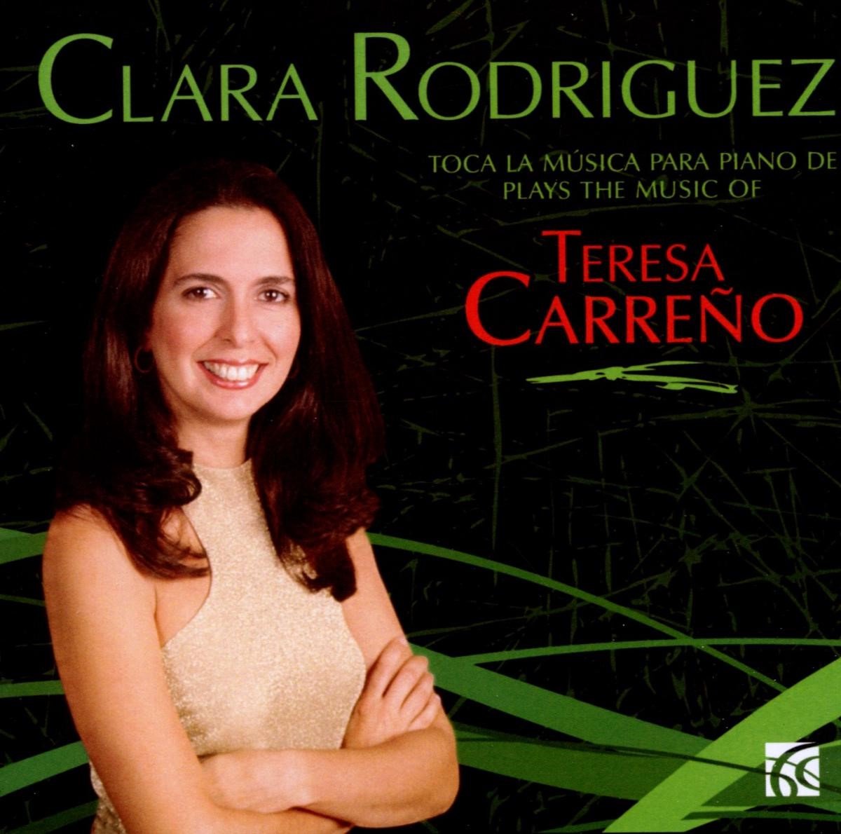 Clara Rodriguez - Rodriguez Plays The Music Of Tereso Carreno (CD)