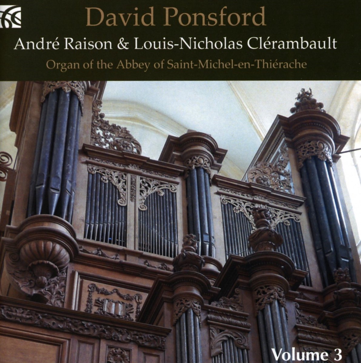 Ponsford David - French Organ Music Volume Three (CD)
