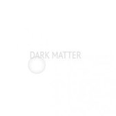 Dark Matter - Dark Matter (LP)