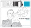 Thomas Hulten - Slide Side (CD)