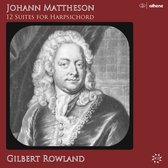 Gilbert Rowland - 12 Suites For Harpsichord (3 CD)