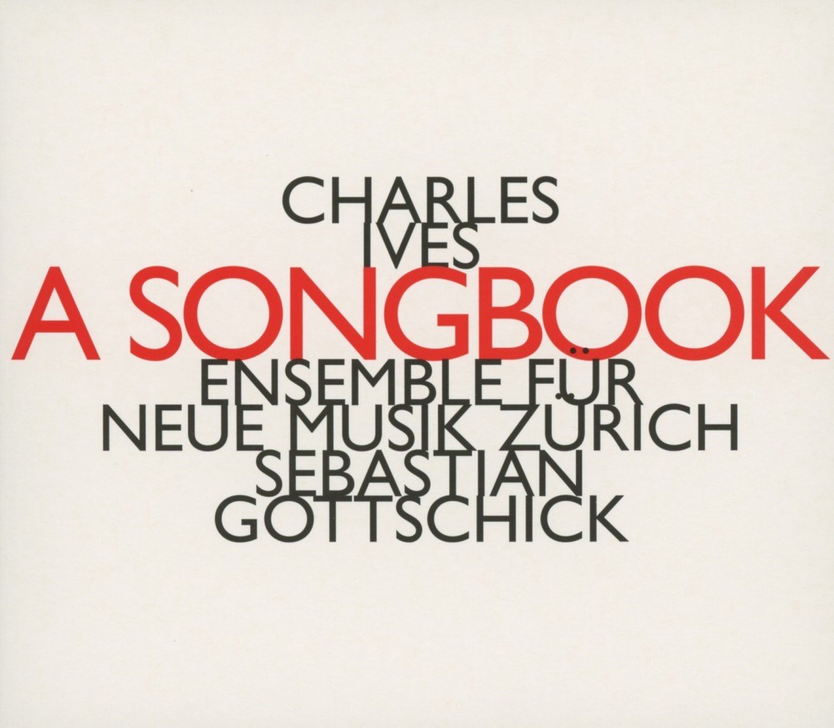 Ensemble Für Neue Musik Zürich - A Songbook (CD)