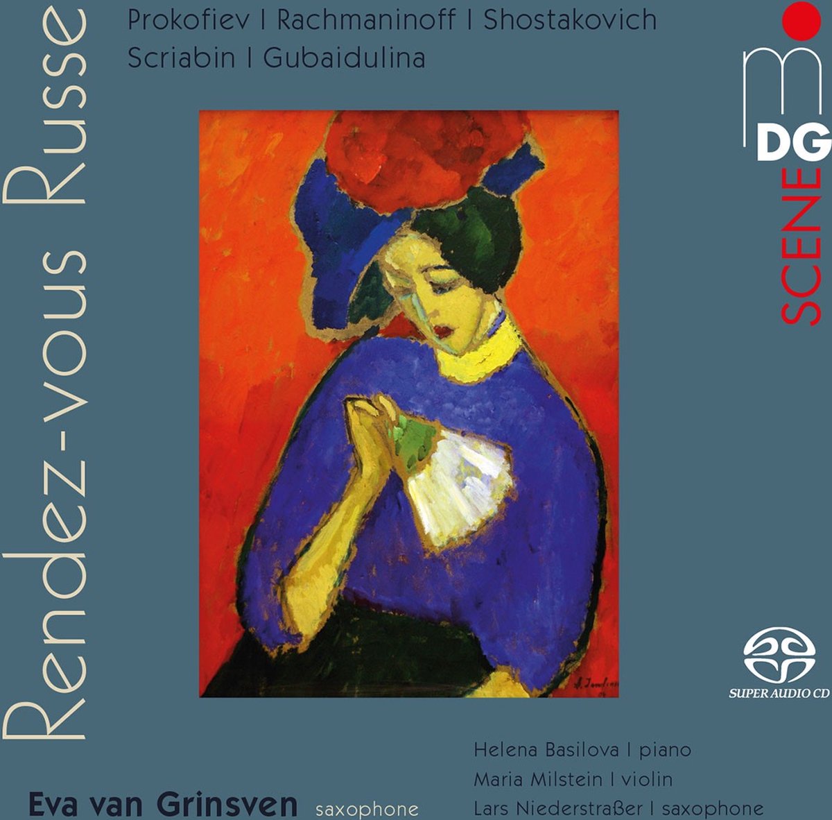 Grinsven & Basilova & Milstein - Rendez-Vous Russe (SACD)