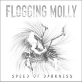 Flogging Molly - Speed Of Darkness (LP)