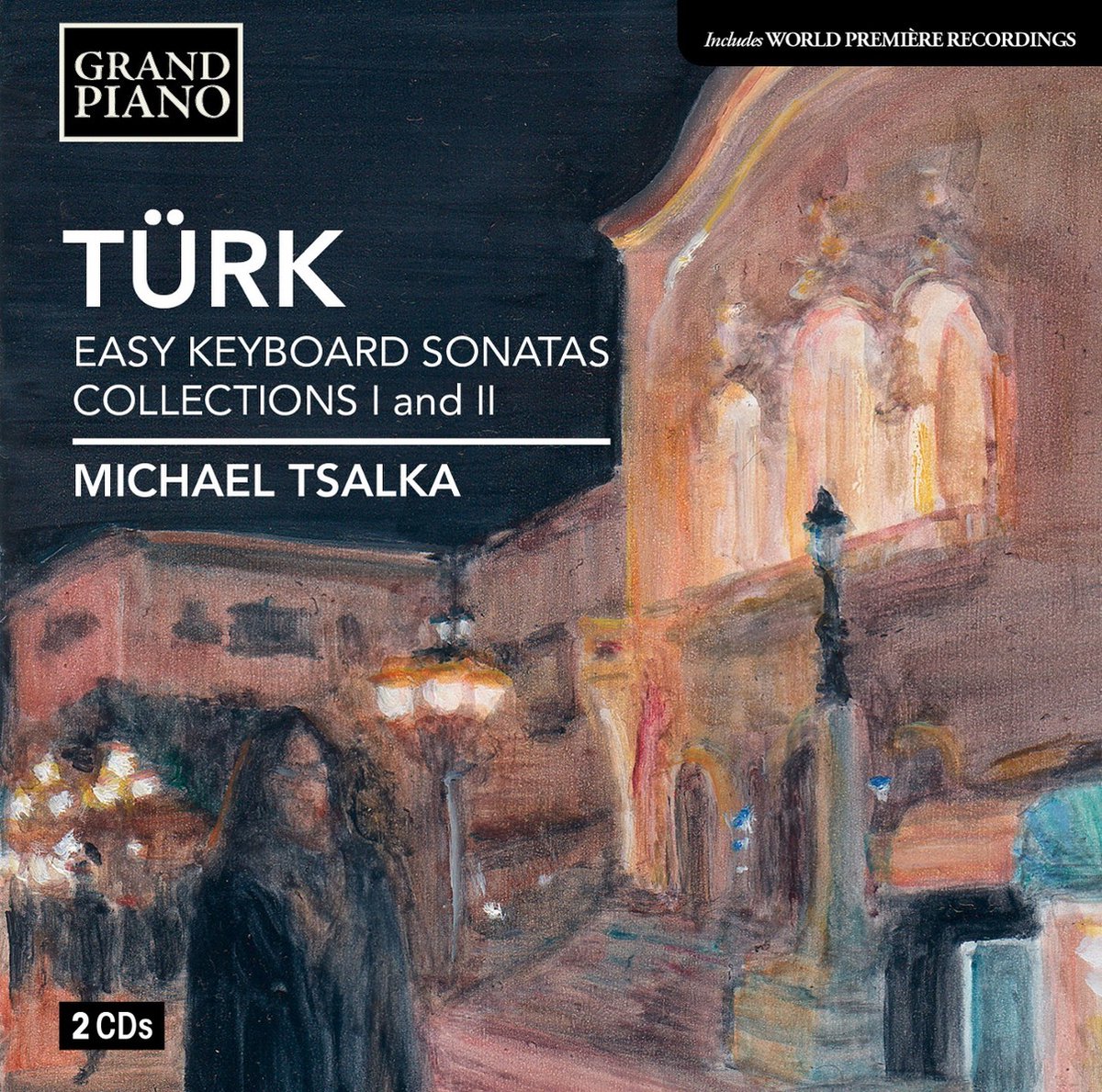 Michael Tsalka - Türk: Easy Keyboard Sonatas I & II (2 CD)