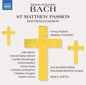 Bachchor Mainz, Bachorchester Mainz & Ralf Otto - Bach: St. Matthew Passion (3 CD)