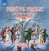 Joyful Company Of Singers, Royal Philharmonic Orchestra, Stephen Bell - Festive Frolic: A Celebration Of Christmas (CD)