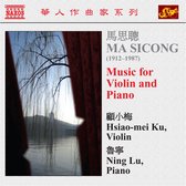Hsiao-Mei Ku & Ning Lu - Ma: Music For Violin & Piano (CD)
