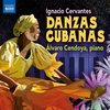 Alvaro Cendoya - Cervantes: Danzas Cubanas (CD)