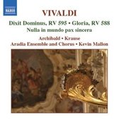 Aradia Ensemble And Chorus, Kevin Mallon - Vivaldi: Dixit Dominus/Gloria/Nulla In Mundo Pax Sincera (CD)