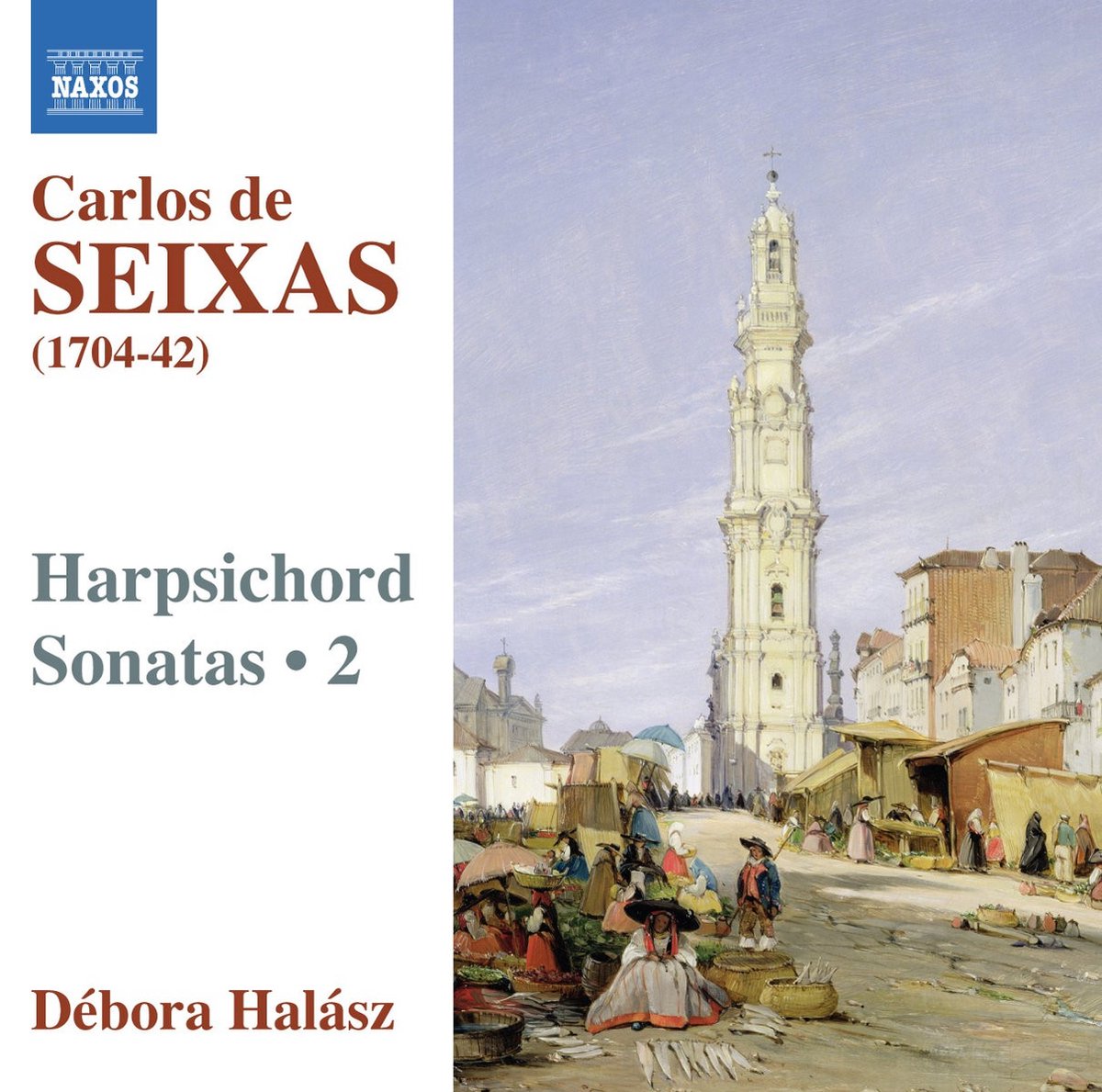 Débora Halász - De Seixas: Harpsichord Works Vol 2 (CD)