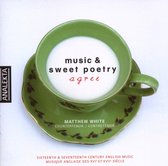 Matthew White - Music & Sweet Poetry Agree (CD)