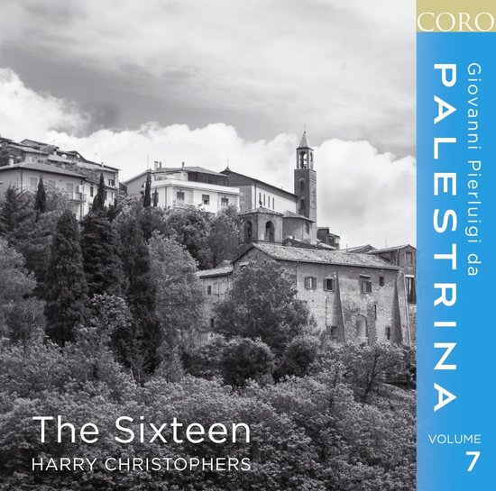 The Sixteen, Harry Christophers - Giovanni Pierluigi Da Palestrina Volume 7 (CD)