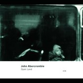 John Abercrombie - Open Land (CD)