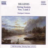 Brahms: String Sextets op 18 and op 36 / Stuttgart Sextet
