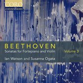 Ian Watson & Susanna Ogata - Beethoven: Sonatas For Fortepiano And Violin Volume 3 (CD)