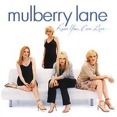 Mulberry Lane - Run Your Own Race (CD)