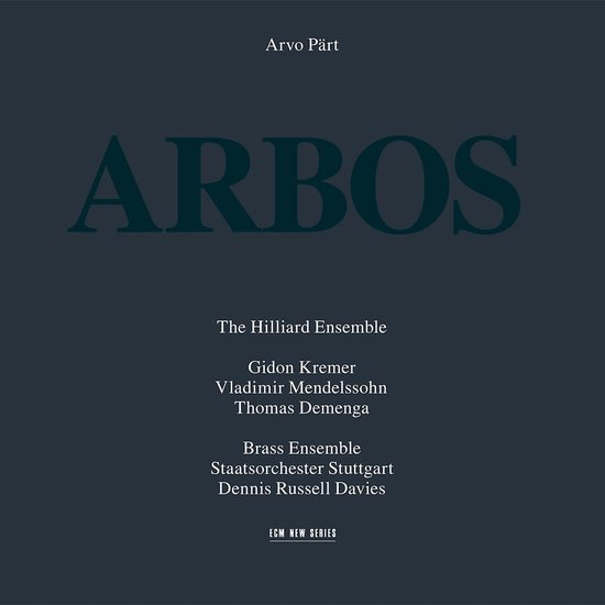 Albumhoes van Arvo Pärt, met de titel ARBOS in grote letters. Arbos is in donkergroen. De tekst is in het Nederlands.
