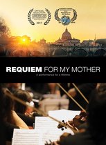 Requiem For My Mother