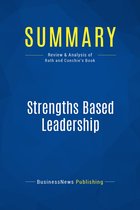 Summary: Strengths Based Leadership