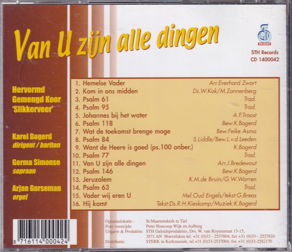 Van U Zijn Alle Dingen Van U zijn alle dingen - Hervormd Gemengd Koor Slikkerveer o.l.v. Karel