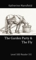 Matatabi Graded Readers 500 - The Garden Party & The Fly