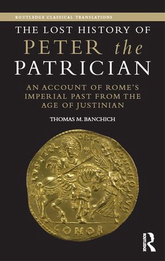 Routledge Classical Translations - The Lost History of Peter ... - cover