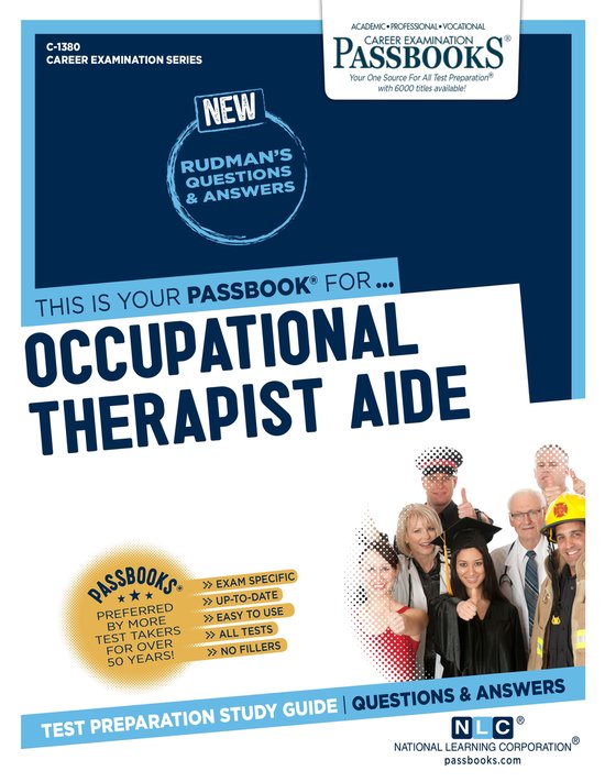 Career Examination Series Occupational Therapist Aide (ebook