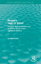Russia's 'Age of Silver'