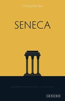 Understanding Classics - Seneca