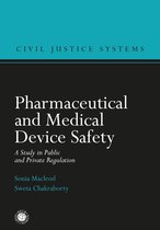 Civil Justice Systems - Pharmaceutical and Medical Device Safety