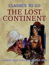 Classics To Go - The Lost Continent