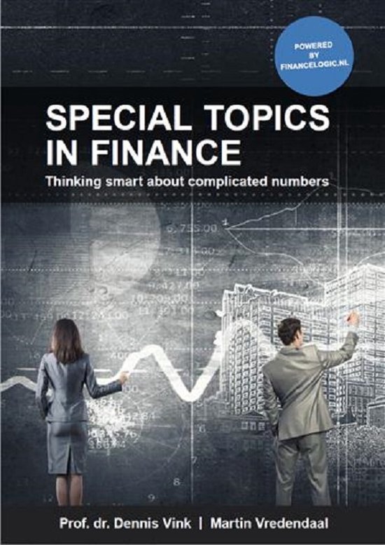 Special topics in finance - Thinking smart about complicated numbers
