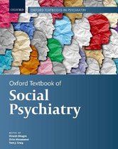 Oxford Textbooks in Psychiatry- Oxford Textbook of Social Psychiatry