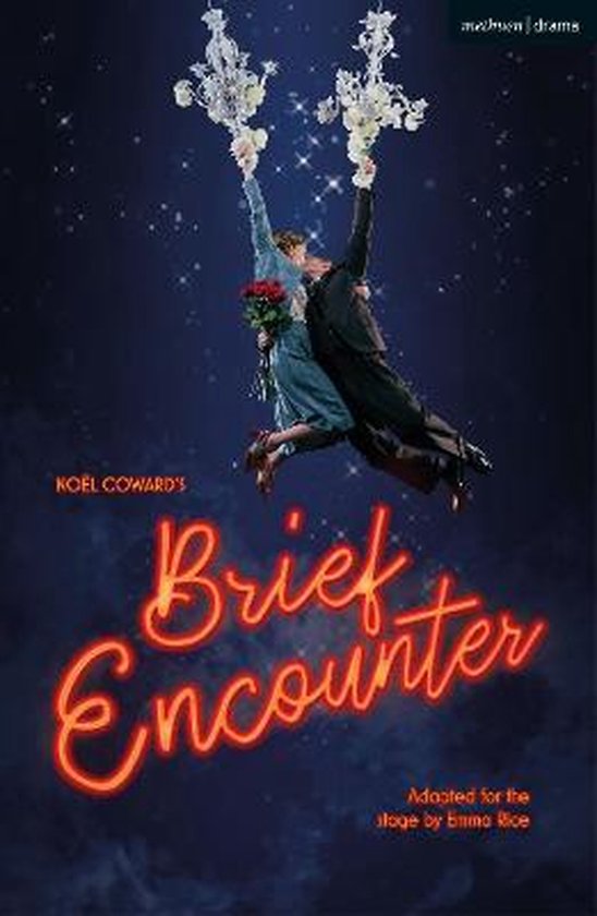 Brief Encounter Modern Plays 9781350083578 Noel Coward Boeken