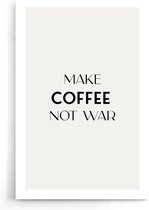 Walljar - Make Coffee Not War - Zwart wit poster