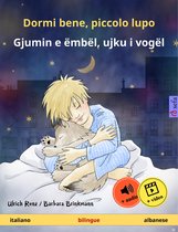 Sefa libri illustrati in due lingue - Dormi bene, piccolo lupo – Gjumin e ëmbël, ujku i vogël (italiano – albanese)
