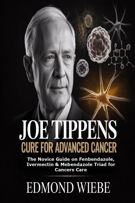 Joe Tippens Cure for Advanced Cancer - cover